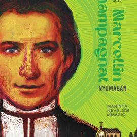 Marcellin Champagnat nyomában, Marista Nevelési Misszió című könyv Marcellin Champagnat nyomában, Marista Nevelési Misszió című könyv